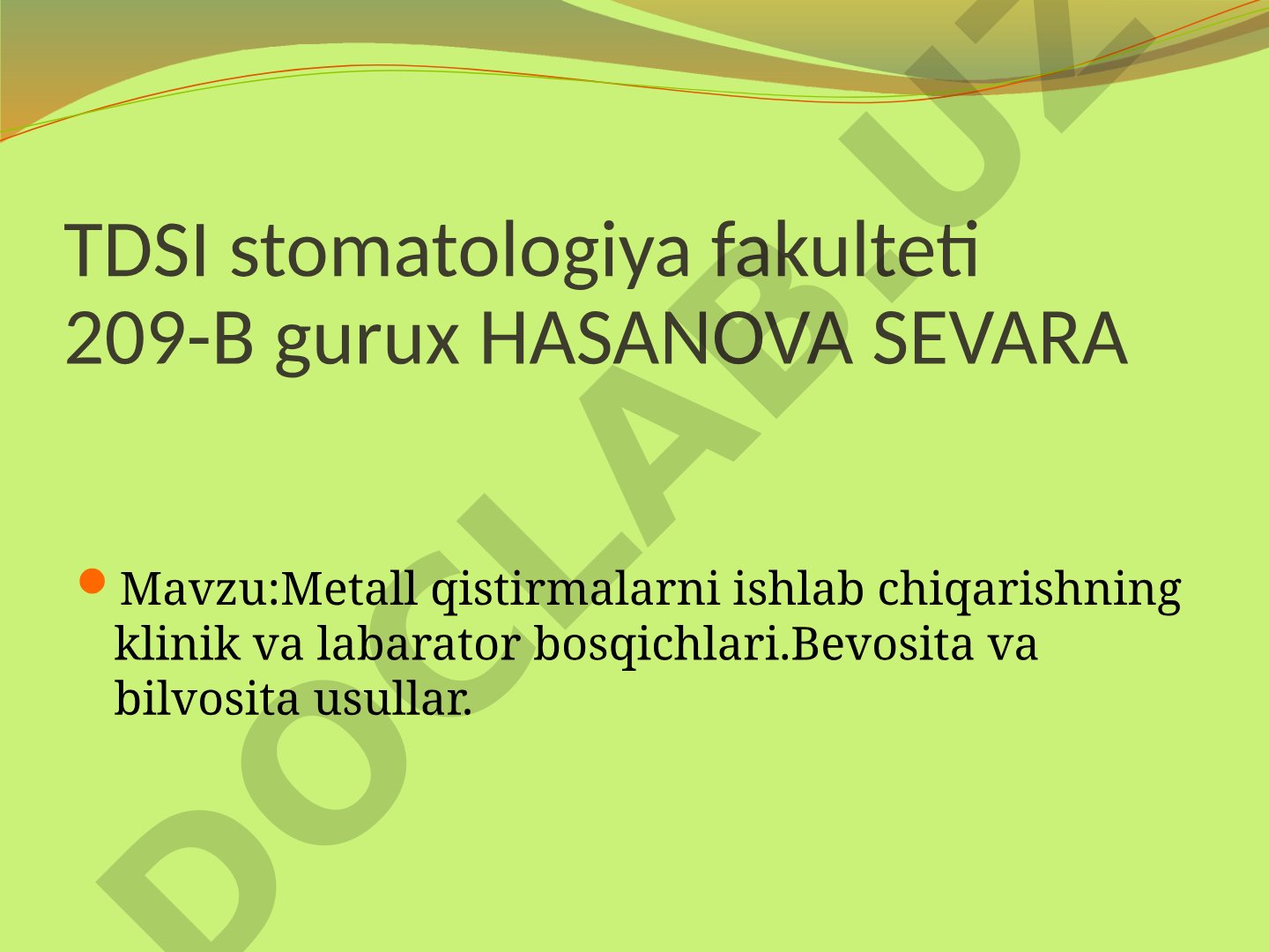 Metall qistirmalarni ishlab chiqarishning klinik va laborator bosqichlari