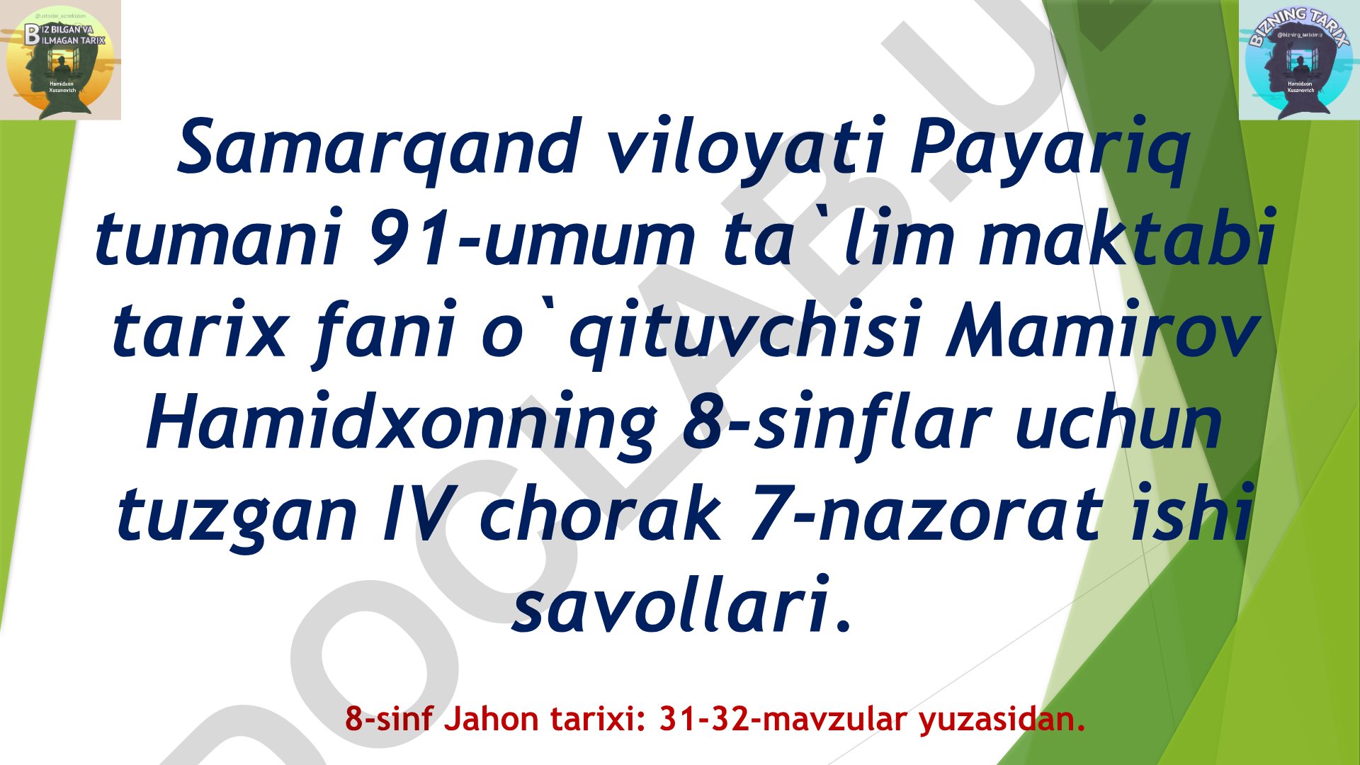 8-sinf Jahon tarixi IV chorak 7-nazorat ishi savollari