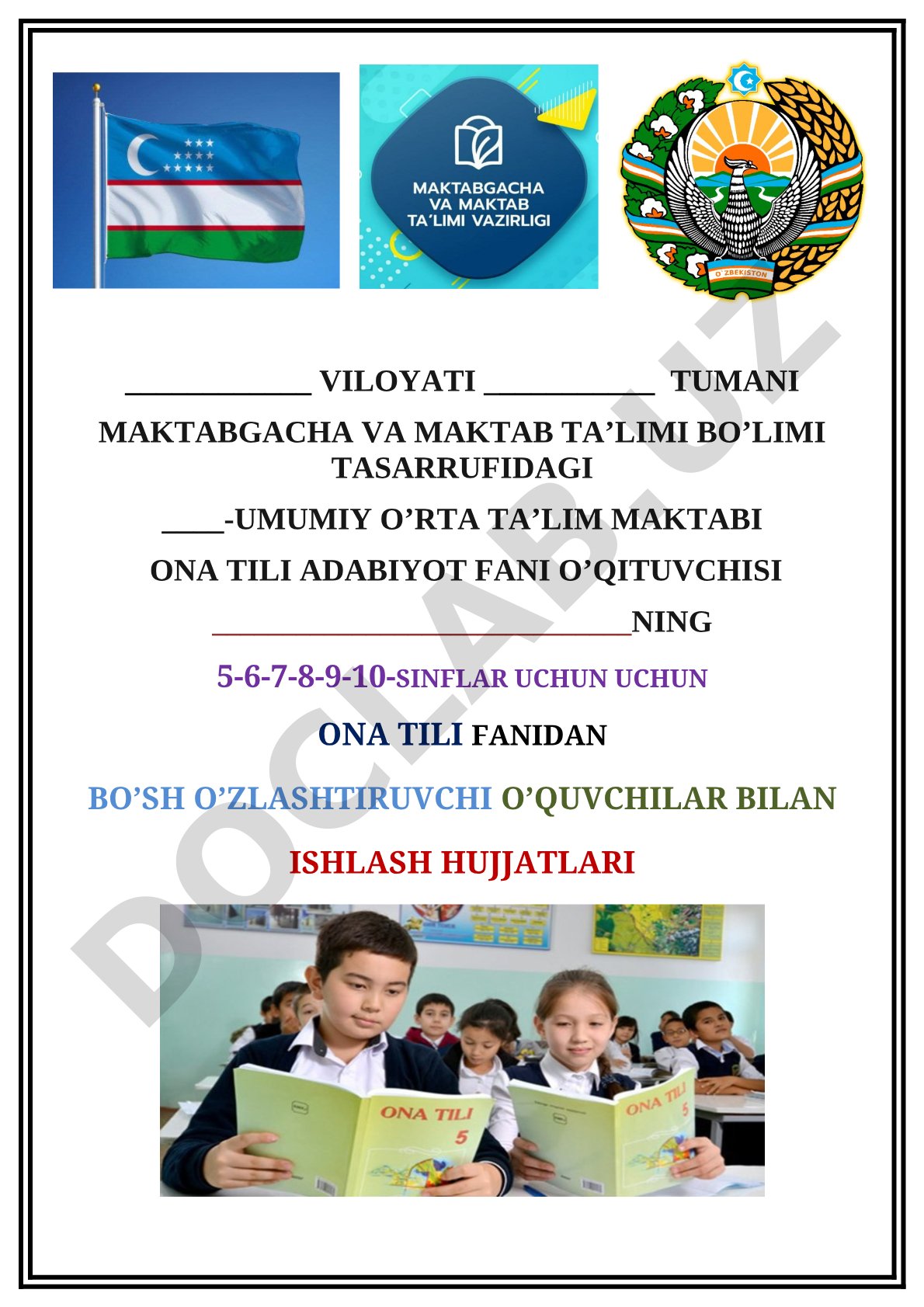 5-10-sinflarda ona tili fanidan bo‘sh o‘zlashtiruvchi o‘quvchilar bilan ishlash
