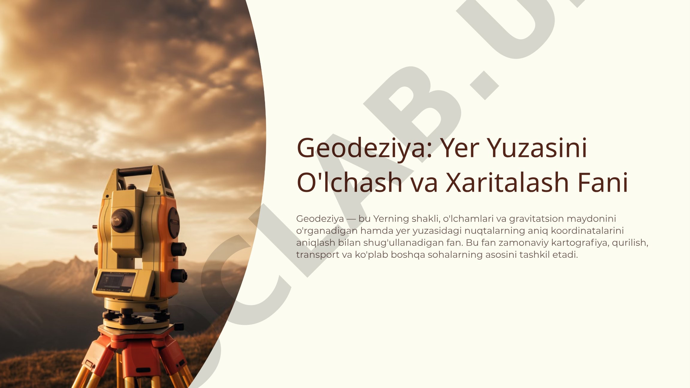 Geodeziya: Yer Yuzasini O'lchash va Xaritalash Fani