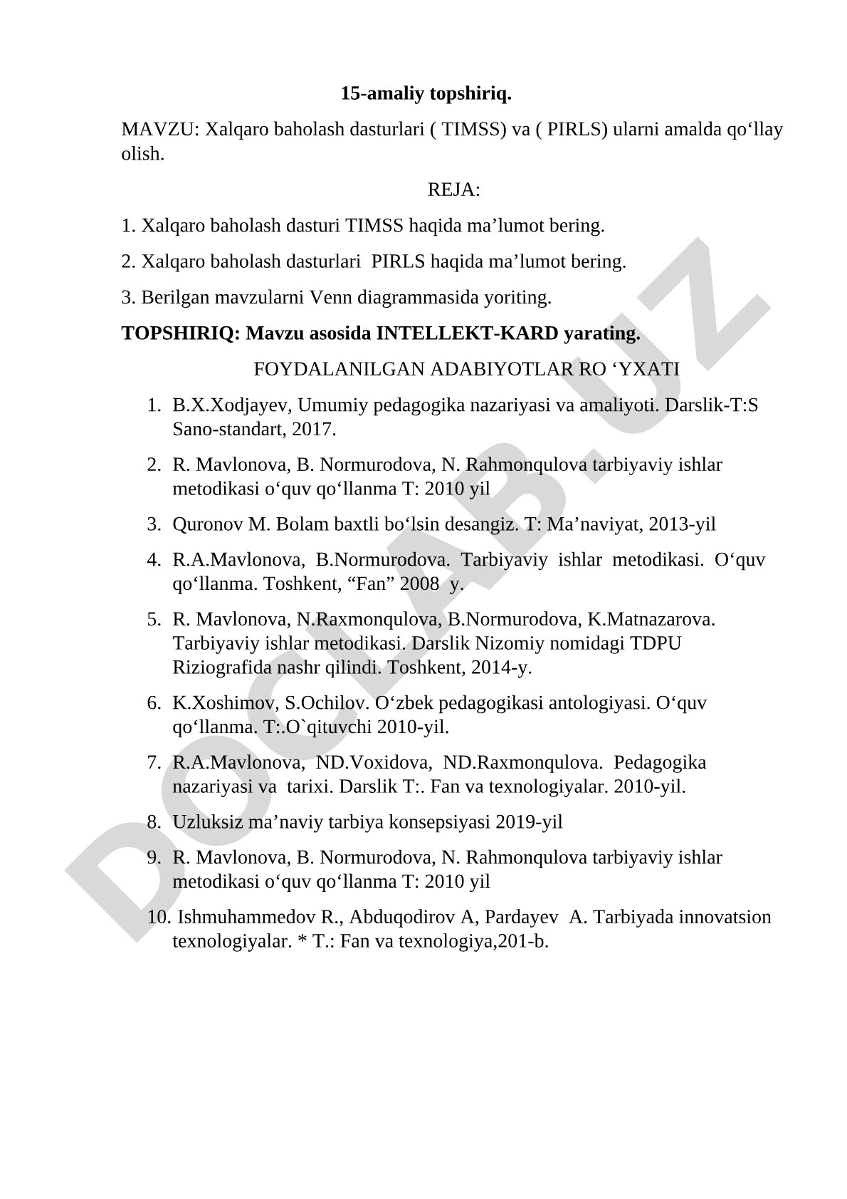 Xalqaro baholash dasturlari (TIMSS) va (PIRLS) ularni amalda qo‘llay olish