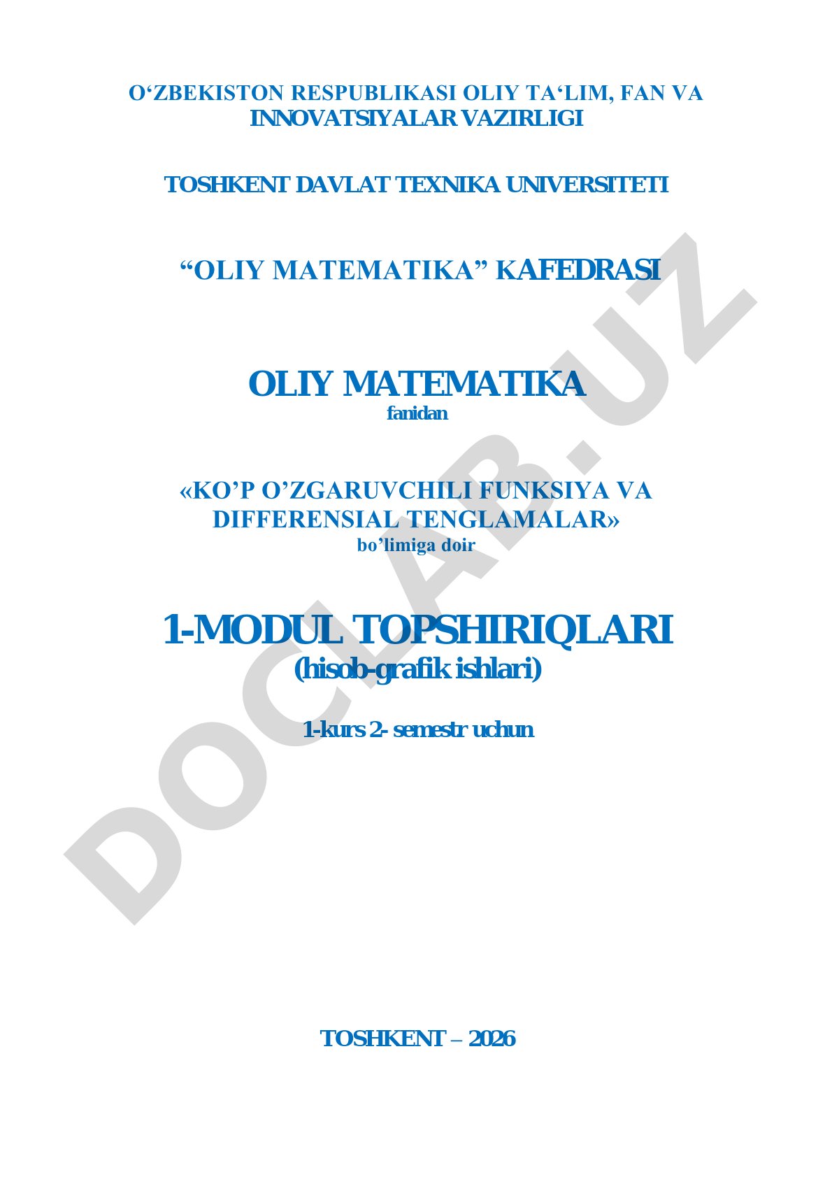Ko'p o'zgaruvchili funksiya va differensial tenglamalar bo'limiga doir 1-modul topshiriqlari