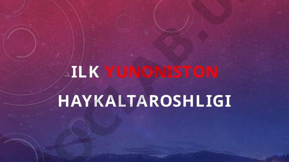 Ilk Yunoniston haykaltaroshligi