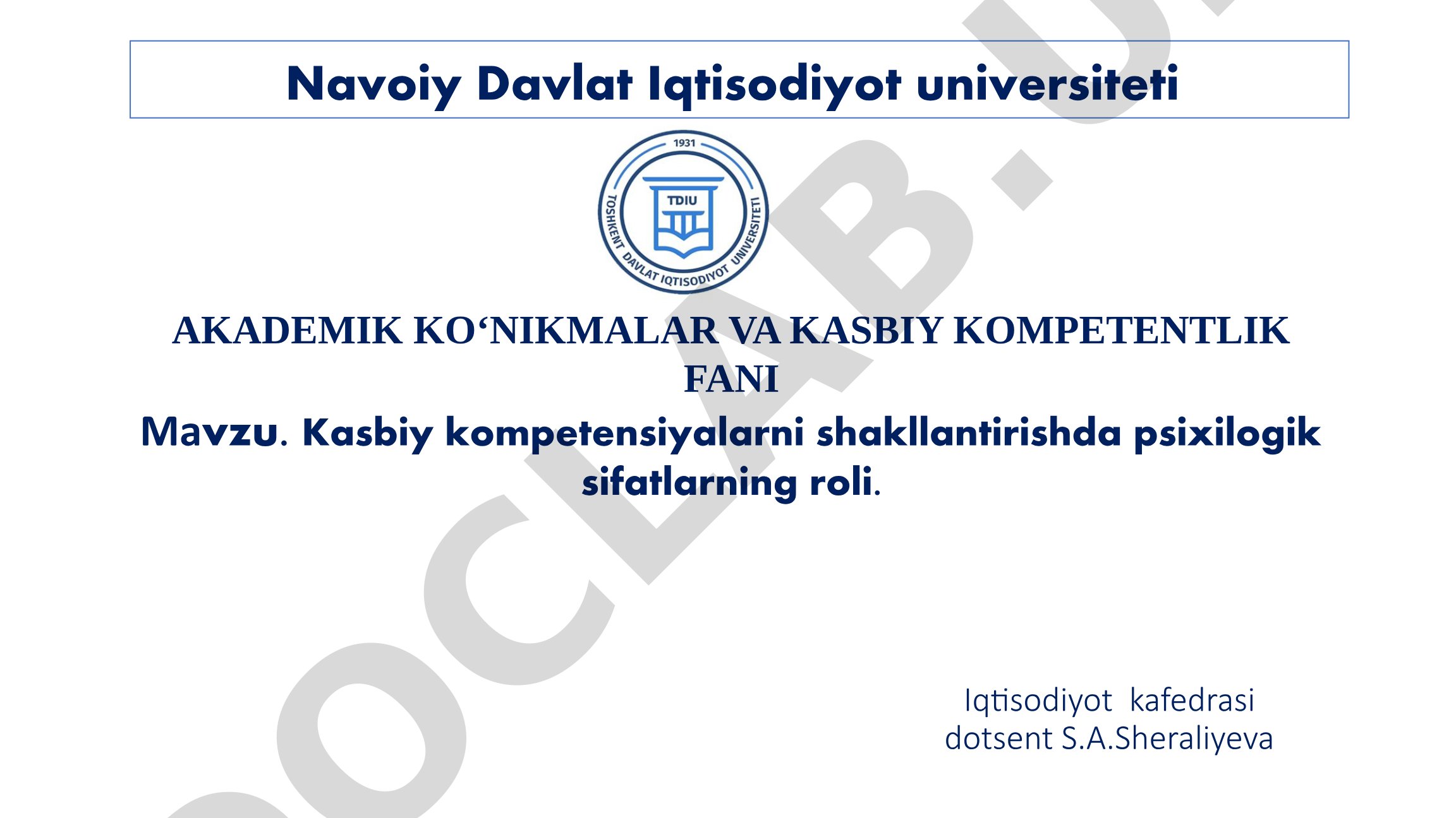 Kasbiy kompetensiyalarni shakllantirishda psixologik sifatlarning roli
