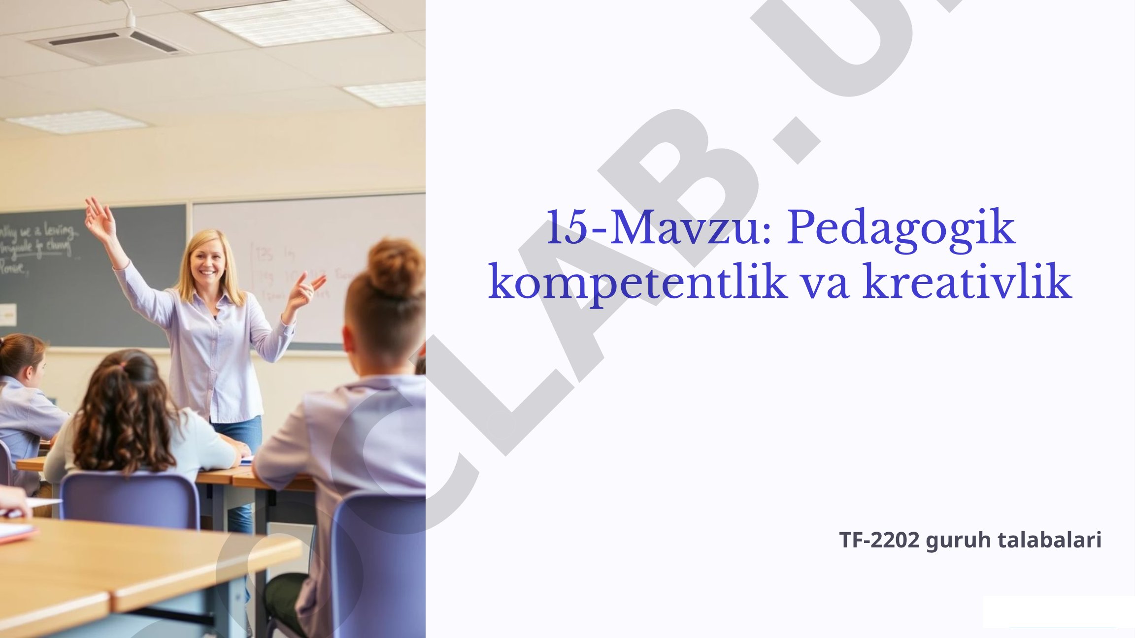 Pedagogik kompetentlik va kreativlik
