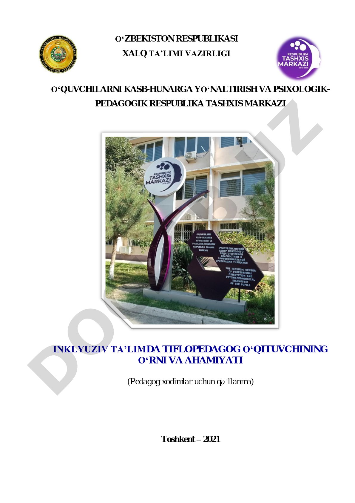 Inklyuziv ta'limda tiflopedagog o'qituvchining o'rni va ahamiyati
