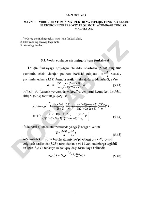 Vodorod atomining spektri va to’lqin funktsiyalari. Elektronning fazoviy taqsimoti. Atomdagi toklar. Magneton