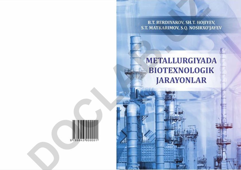 Metallurgiyada biotexnologik jarayonlar