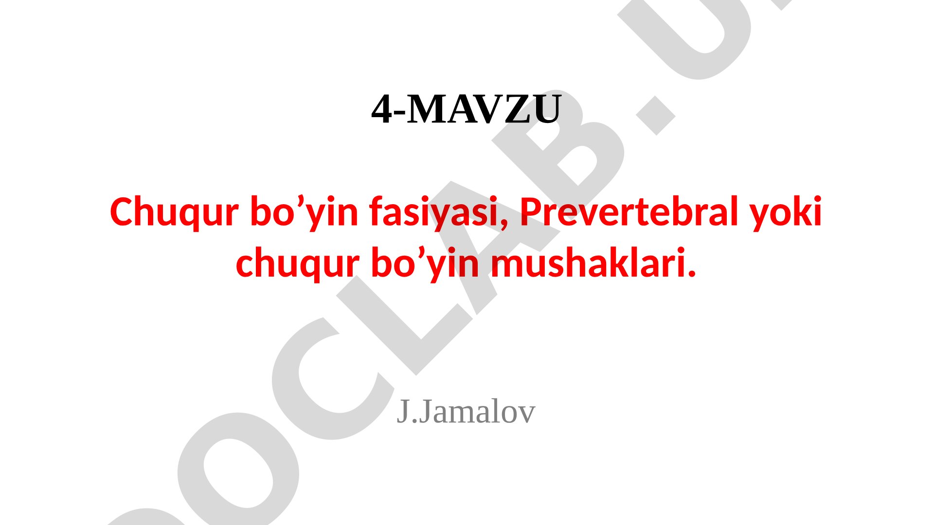 Chuqur bo'yin fasiyasi va prevertebral mushaklar