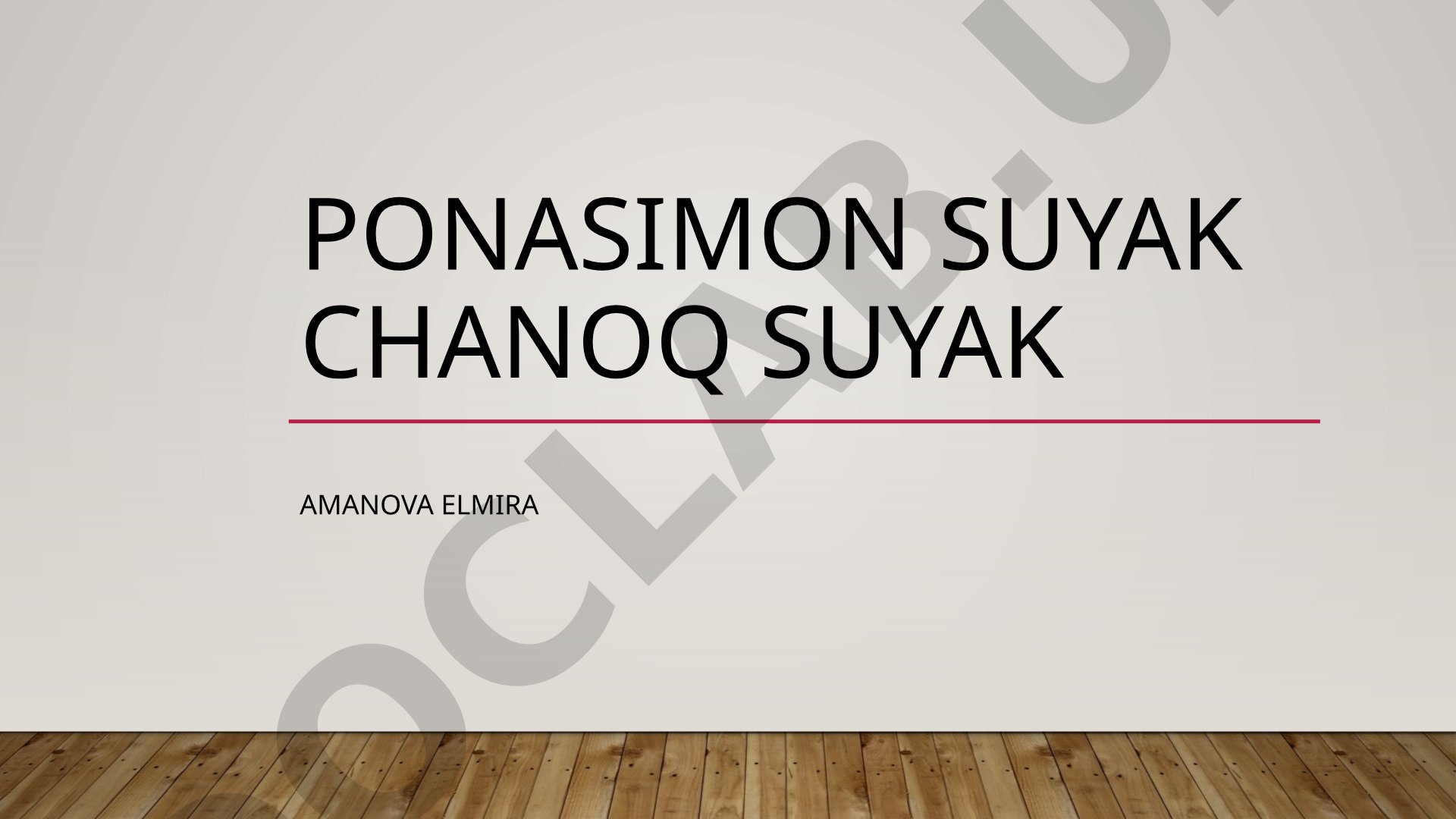 Ponasimon suyak chanoq suyak