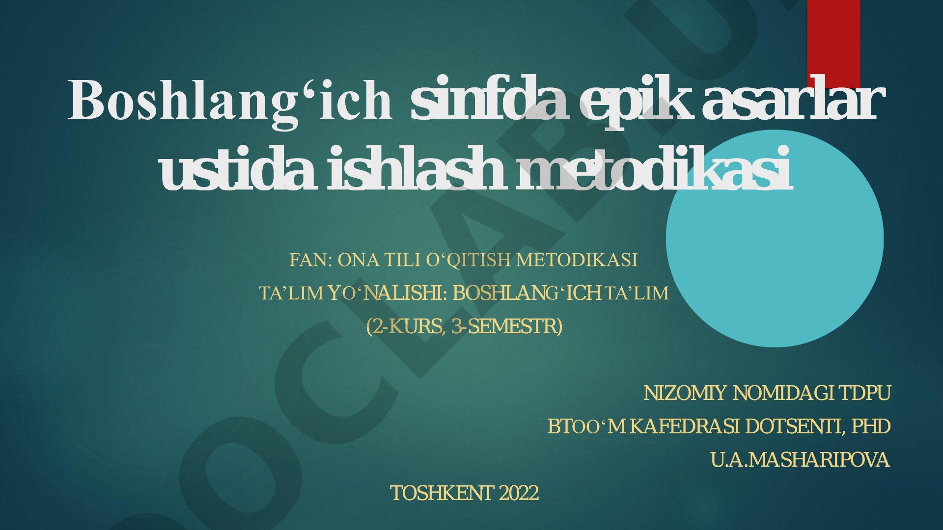 Boshlang‘ich sinfda epik asarlar ustida ishlash metodikasi