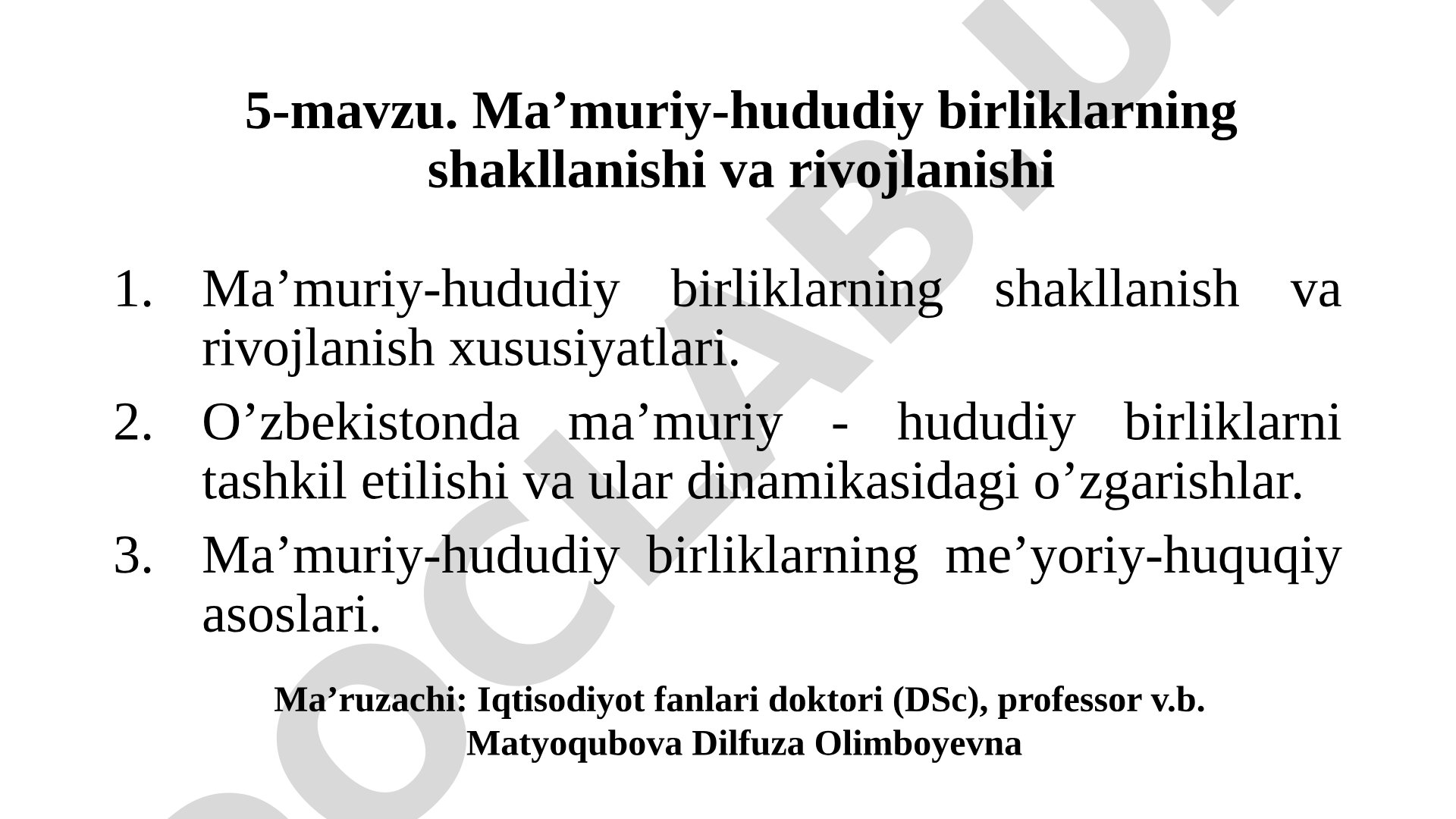 Ma'muriy-hududiy birliklarning shakllanishi va rivojlanishi