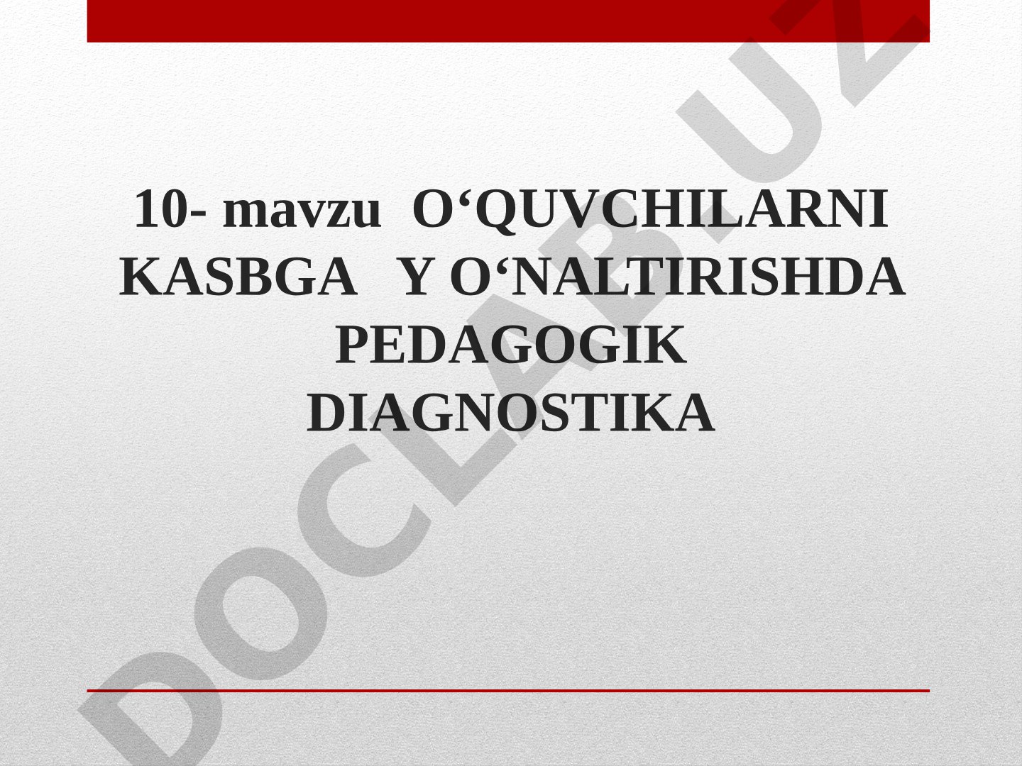 O'quvchilarni kasbga yo'naltirishda pedagogik diagnostika