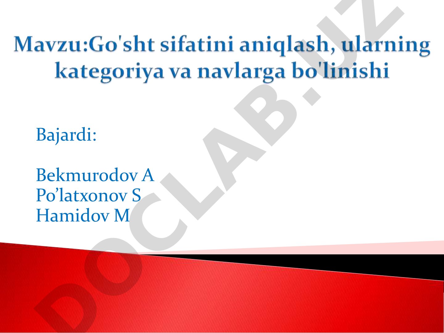 Go'sht sifatini aniqlash omillari: tashqi ko'rinish, tuzilish, hid va kimyoviy tarkib
