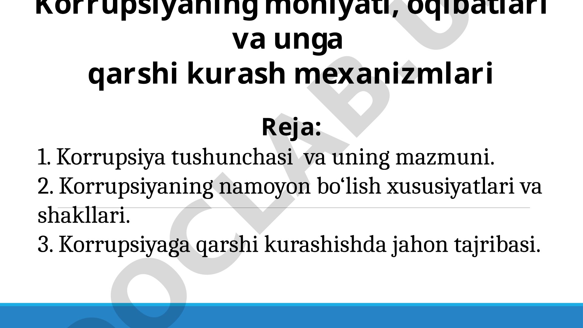Korrupsiyaning mohiyati, oqibatlari va unga qarshi kurash mexanizmlari