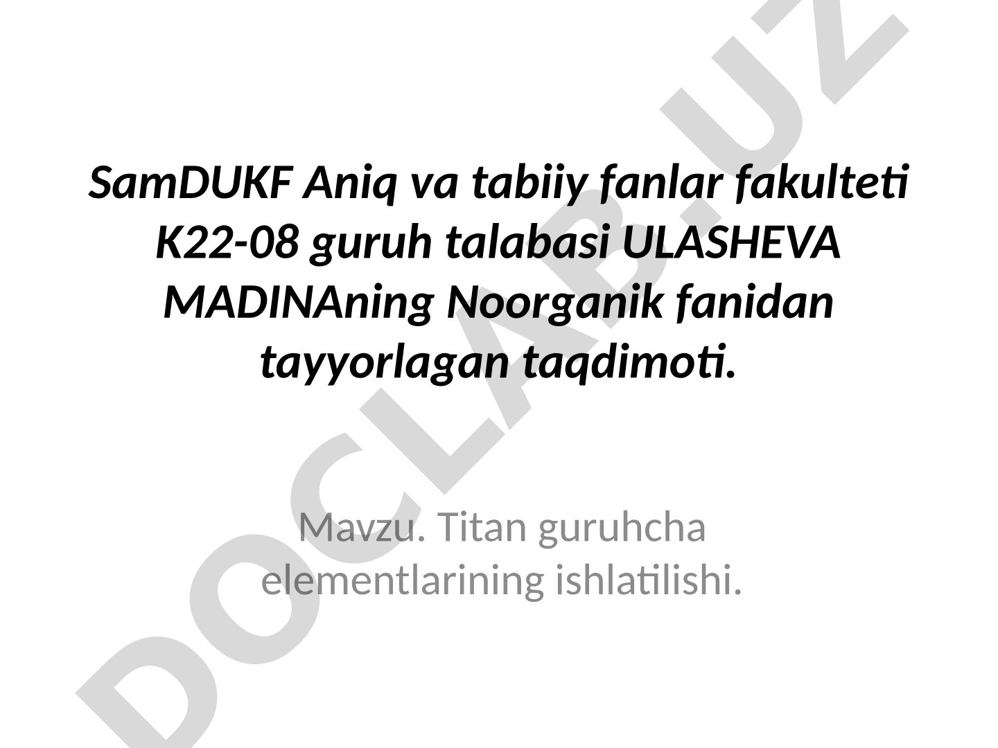 Titan guruhcha elementlarining ishlatilishi