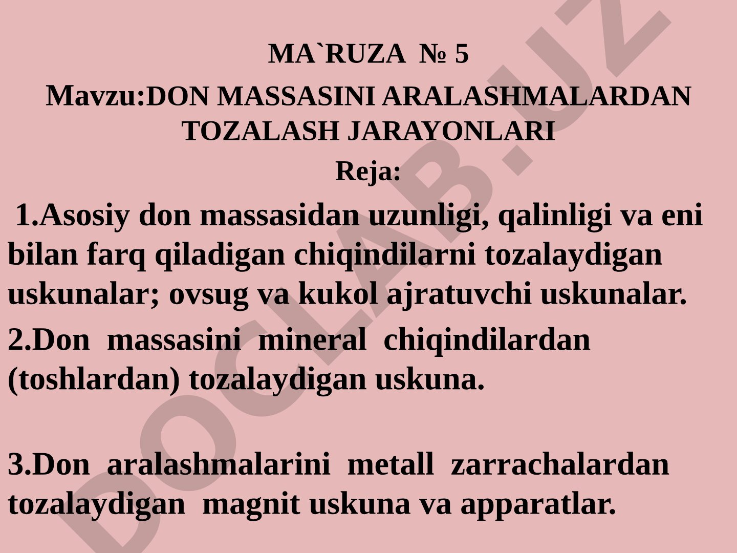 DON MASSASINI ARALASHMALARDAN TOZALASH JARAYONLARI