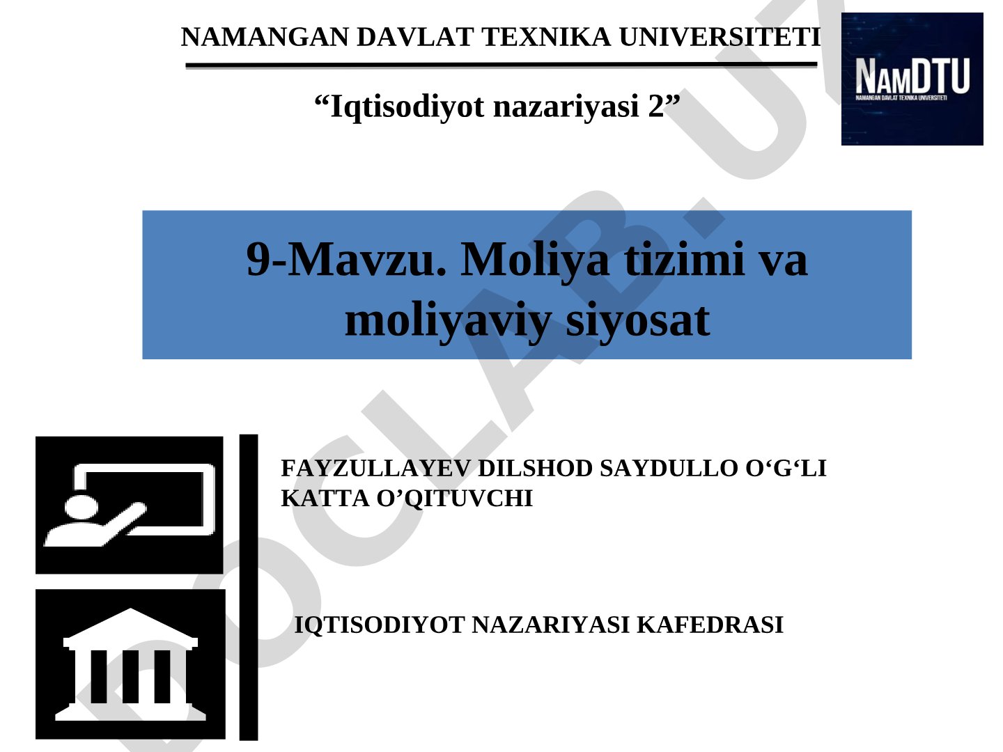 Moliya tizimi va moliyaviy siyosat