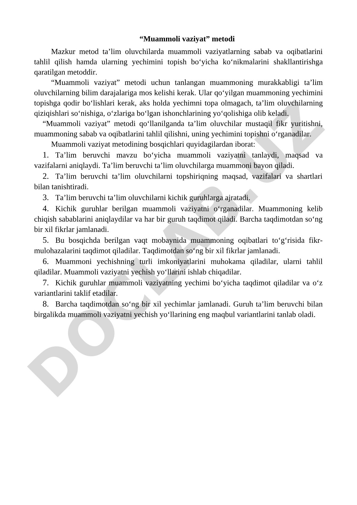 Muammoli vaziyat metodining mohiyati va bosqichlari tavsiflanadi