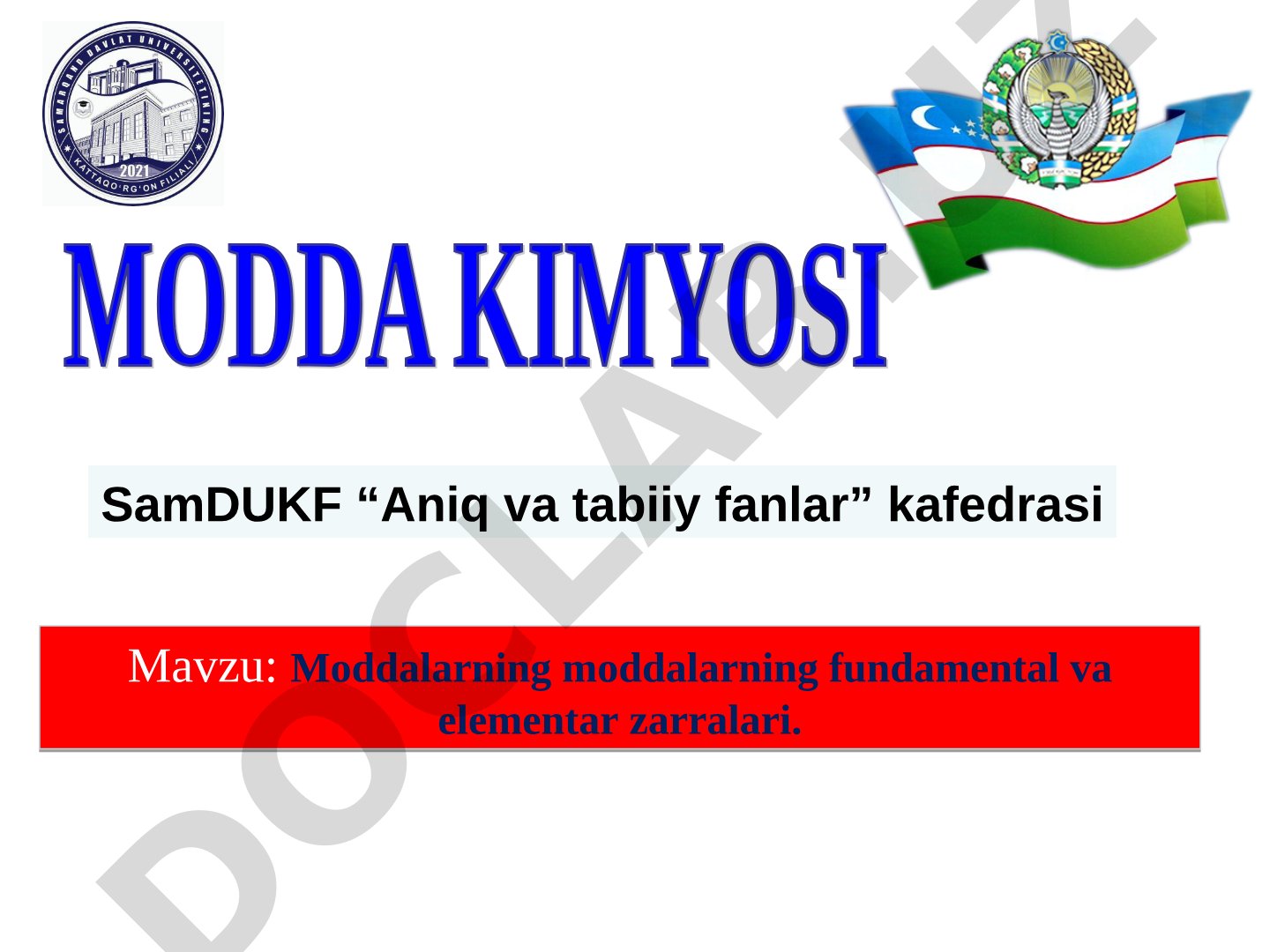 Moddalarning moddalarning fundamental va elementar zarralari