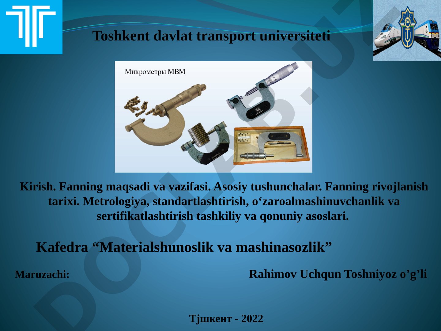 Metrologiya, standartlashtirish, oʻzaroalmashinuvchanlik va sertifikatlashtirish faniga kirish