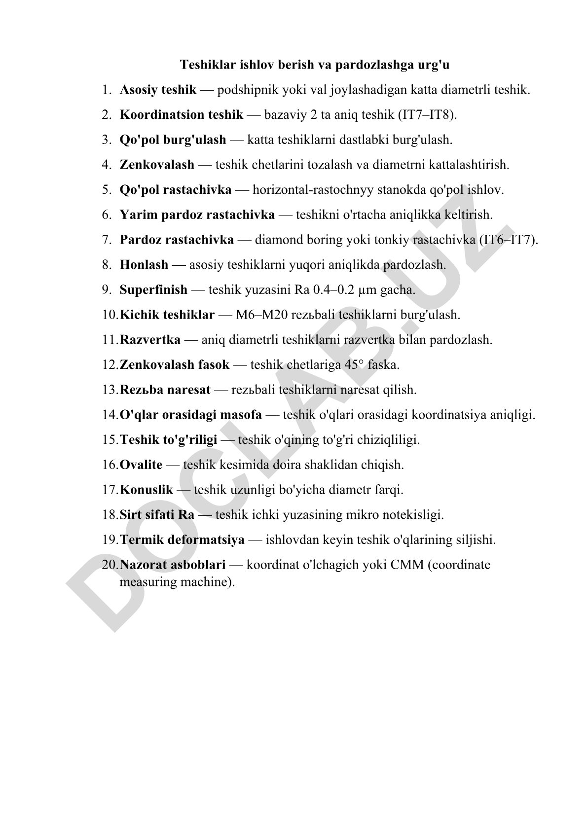 Teshiklar ishlov berish va pardozlash texnologiyalari