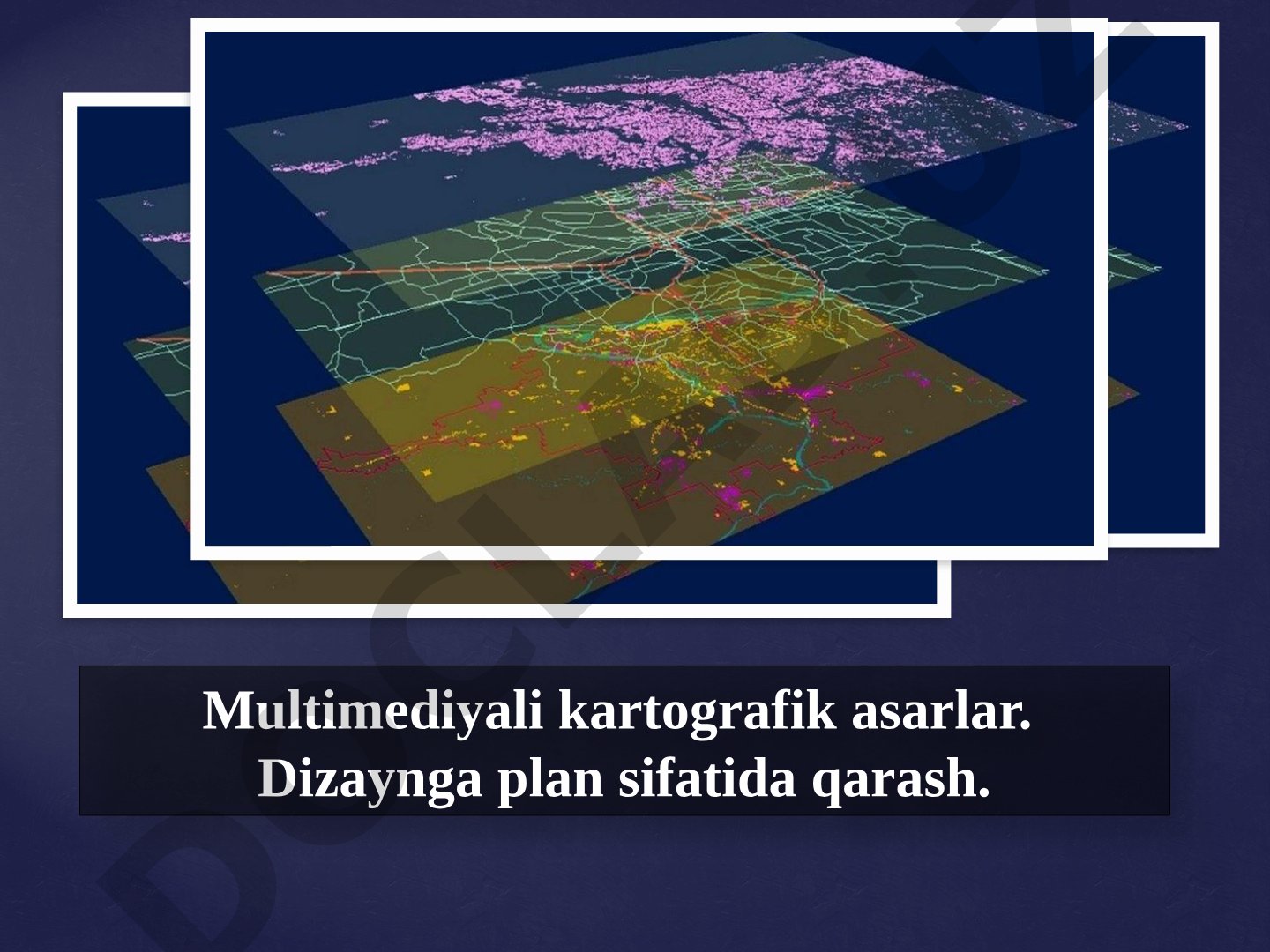 Multimediyali kartografik asarlar. Dizaynga plan sifatida qarash.