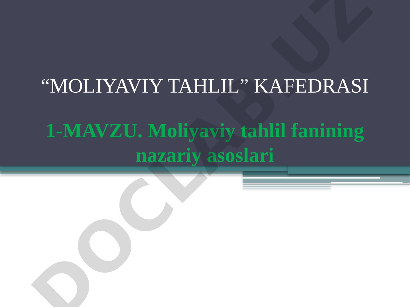 Moliyaviy tahlil fanining nazariy asoslari