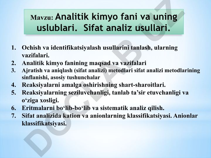 Analitik kimyo fani va uning uslublari. Sifat analiz usullari