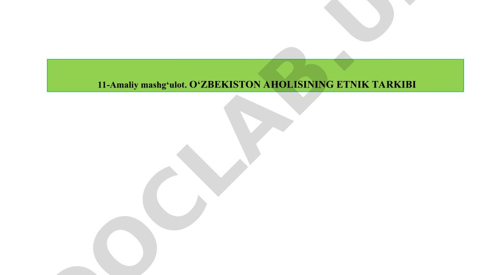 O‘zbekiston aholisining etnik tarkibi va geodemografik holati