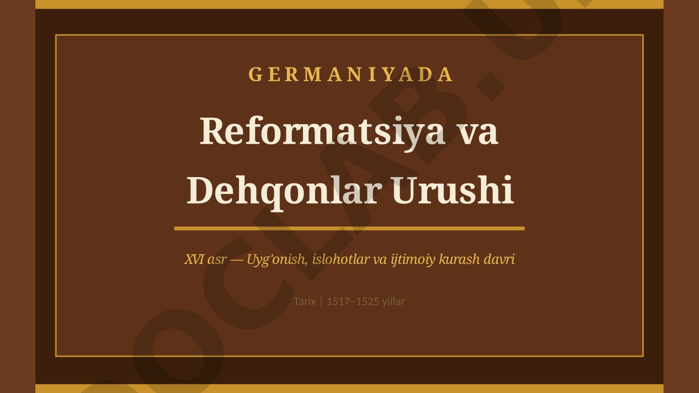 Germaniyada Reformatsiya va Dehqonlar Urushi