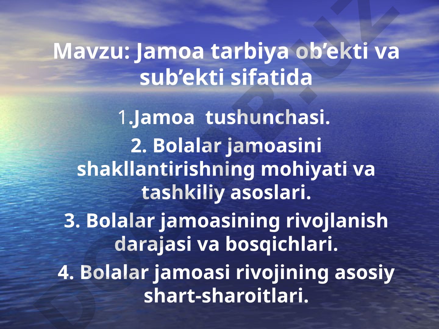 Jamoa tarbiya ob’ekti va sub’ekti sifatida