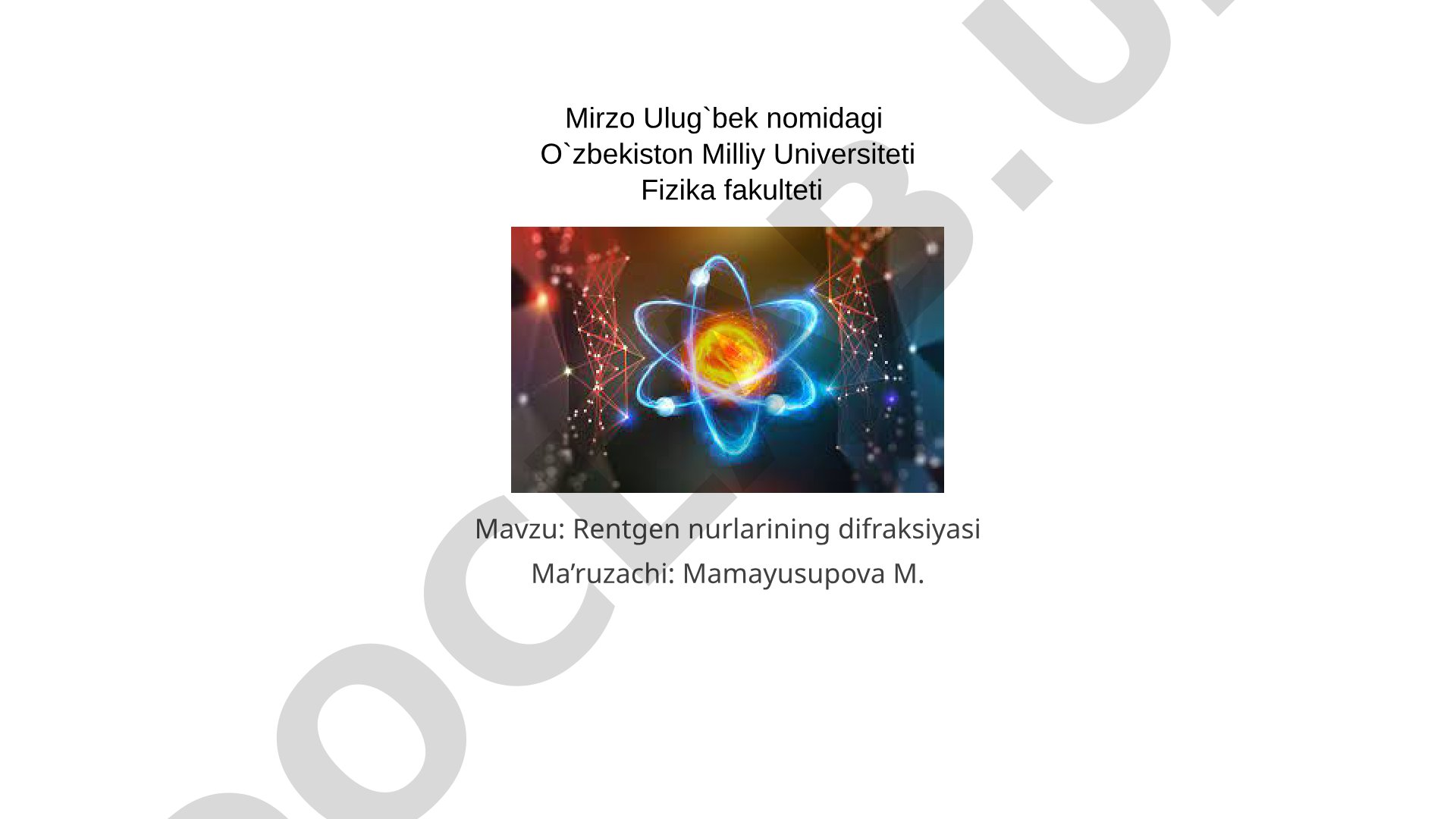 Rentgen nurlarining difraksiyasi