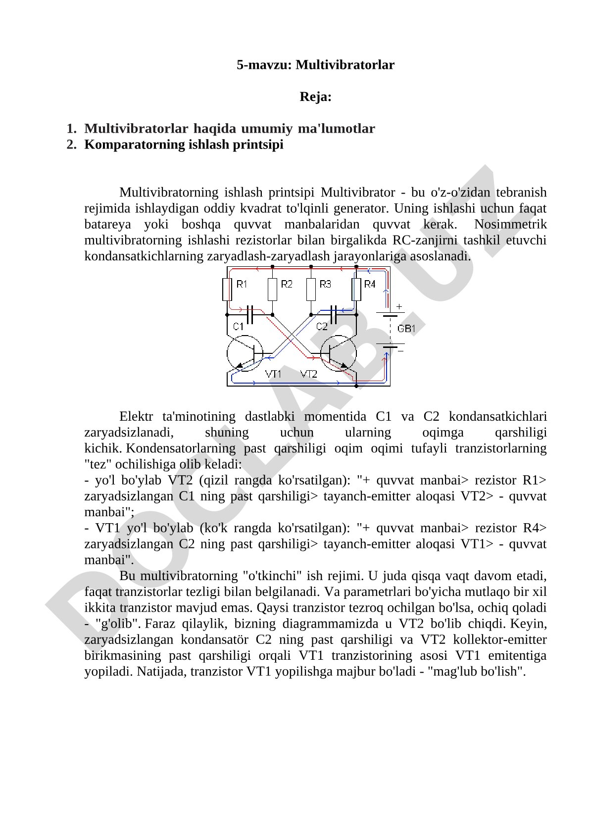 Multivibratorlar haqida umumiy ma'lumot, ishlash printsipi va komparator haqida