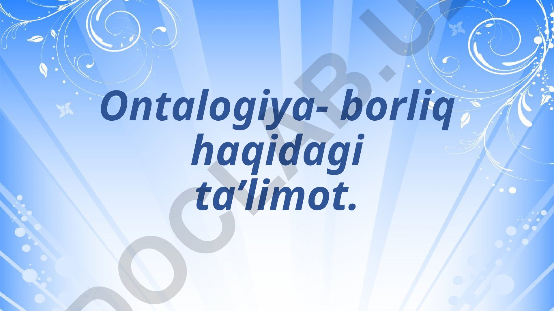 Ontalogiya, mantiq falsafasi va estetika kategoriyalari