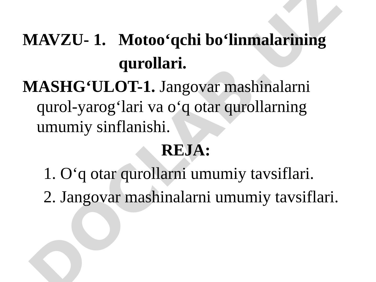 Motoo‘qchi bo‘linmalarining qurollari