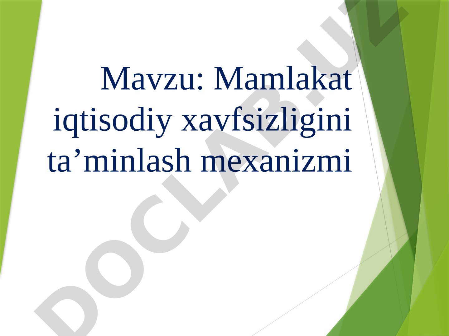 Mamlakat iqtisodiy xavfsizligini ta’minlash mexanizmi