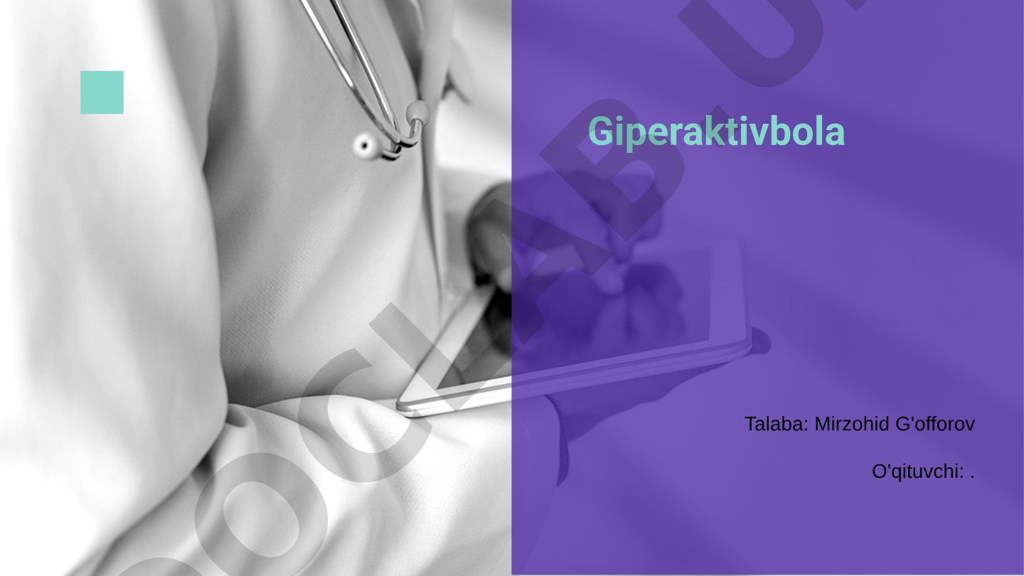 Giperaktiv bola