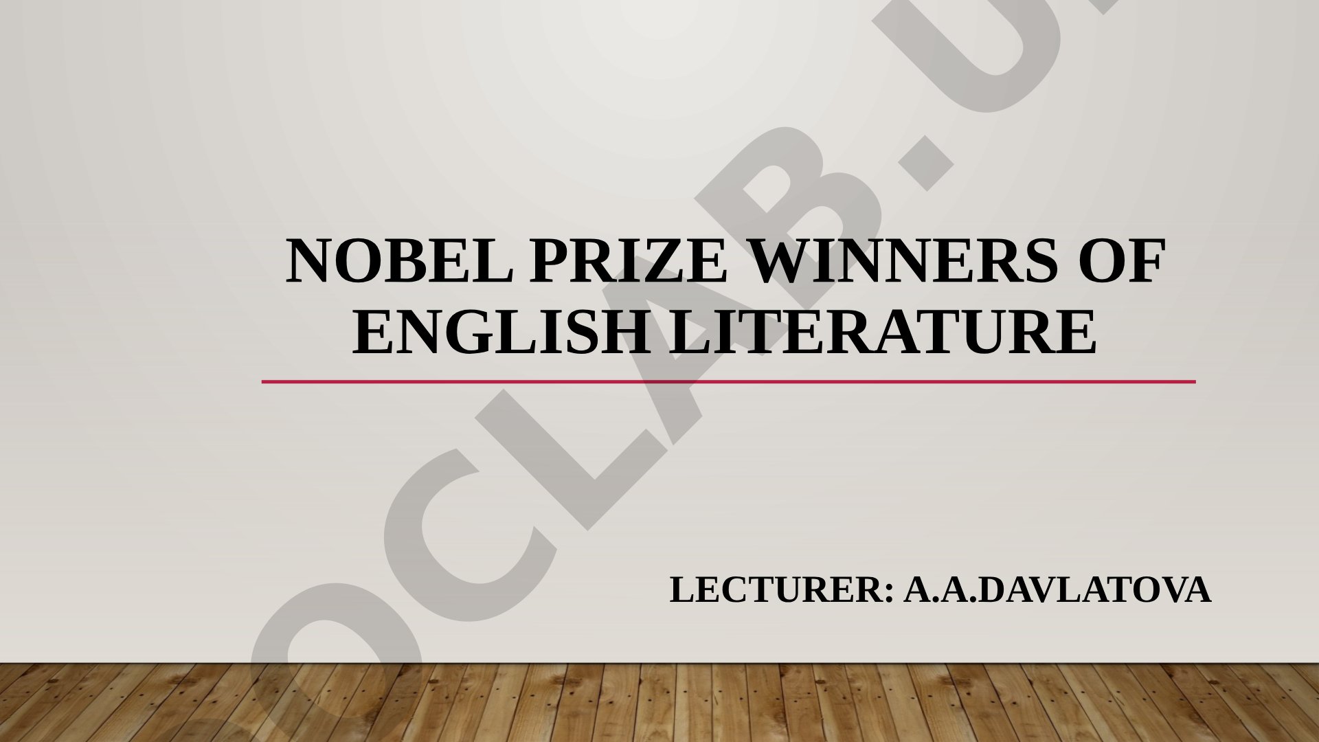 Nobel prize winners of English Literature
