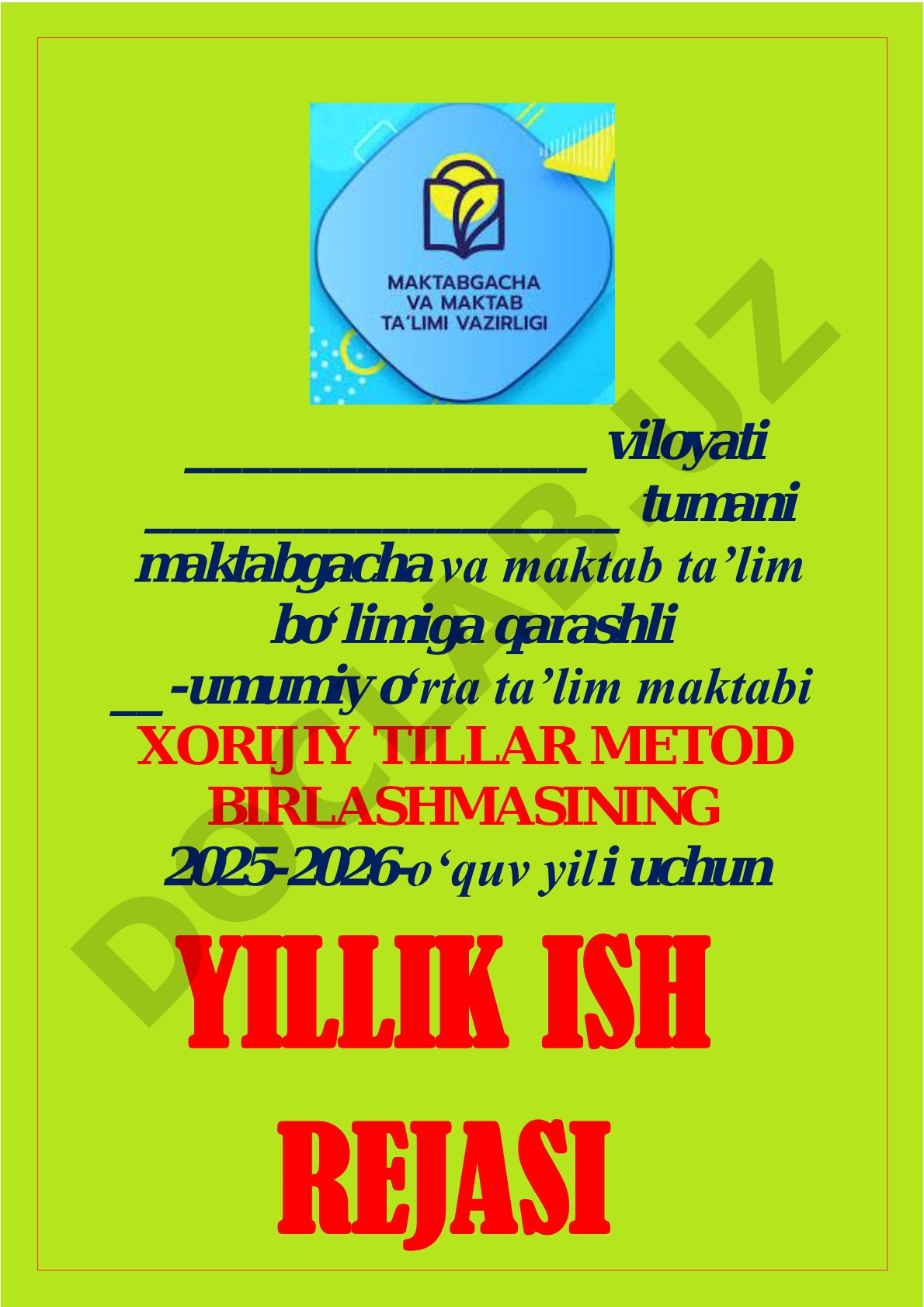 Xorijiy tillar metod birlashmasining 2025-2026 o‘quv yili uchun yillik ish rejasi