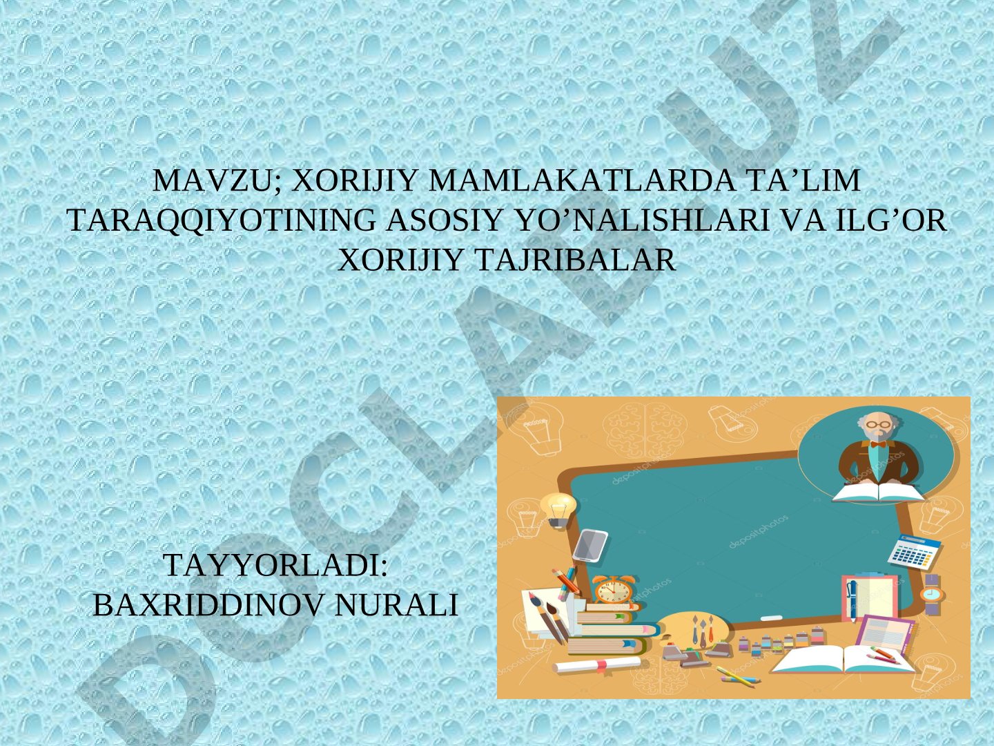 Xorijiy mamlakatlarda ta’lim taraqqiyotining asosiy yo’nalishlari va ilg’or xorijiy tajribalar
