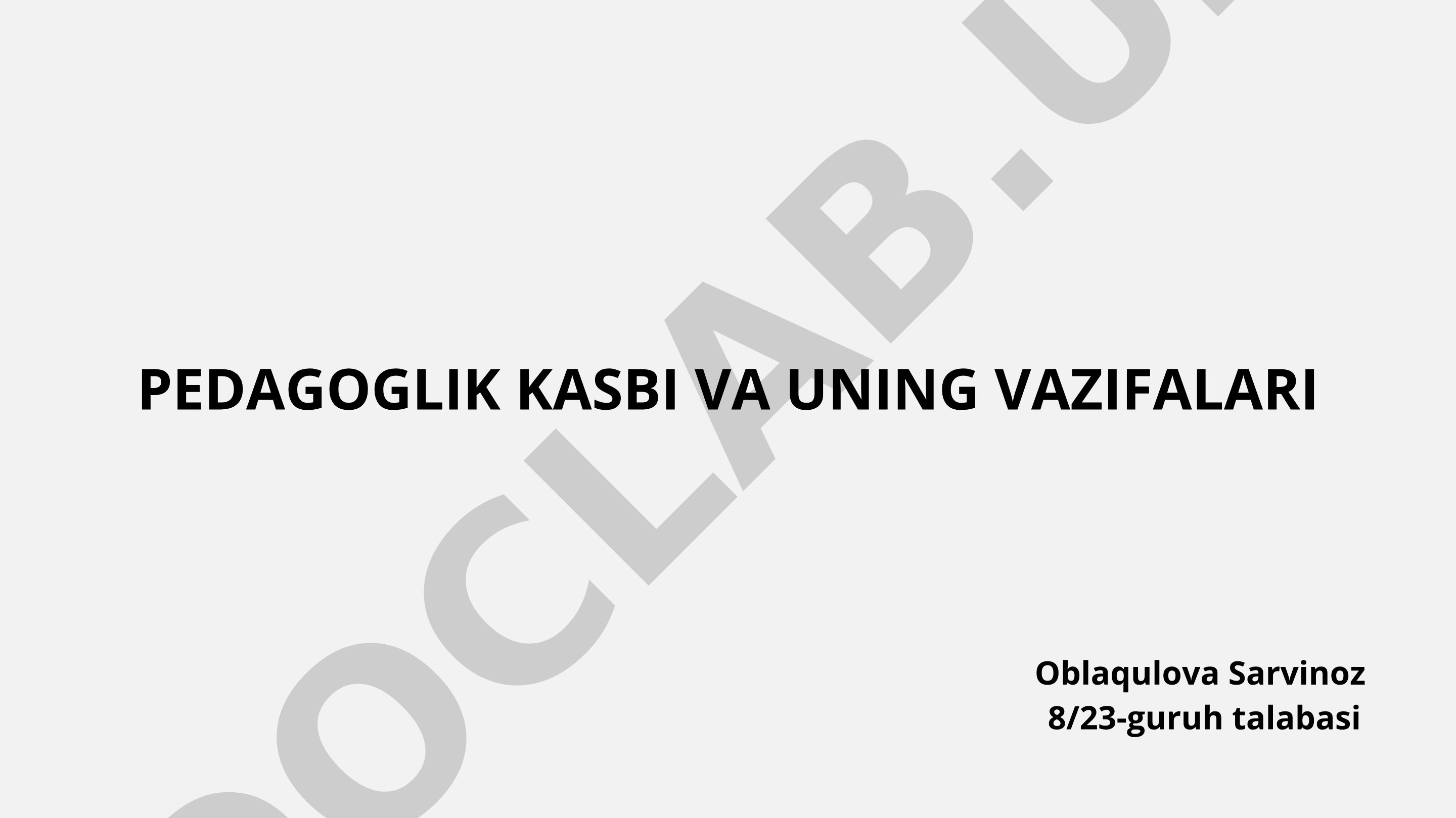 Pedagogik kasb va uning vazifalari