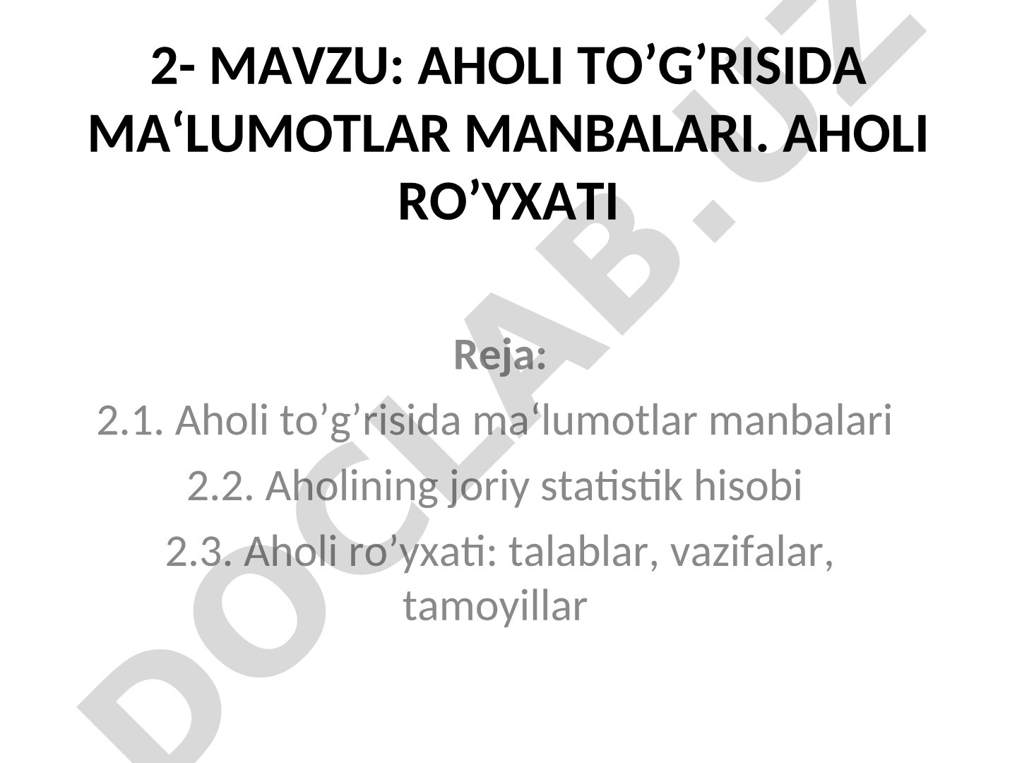 Aholi to'g'risida ma'lumotlar manbalari. Aholi ro'yxati