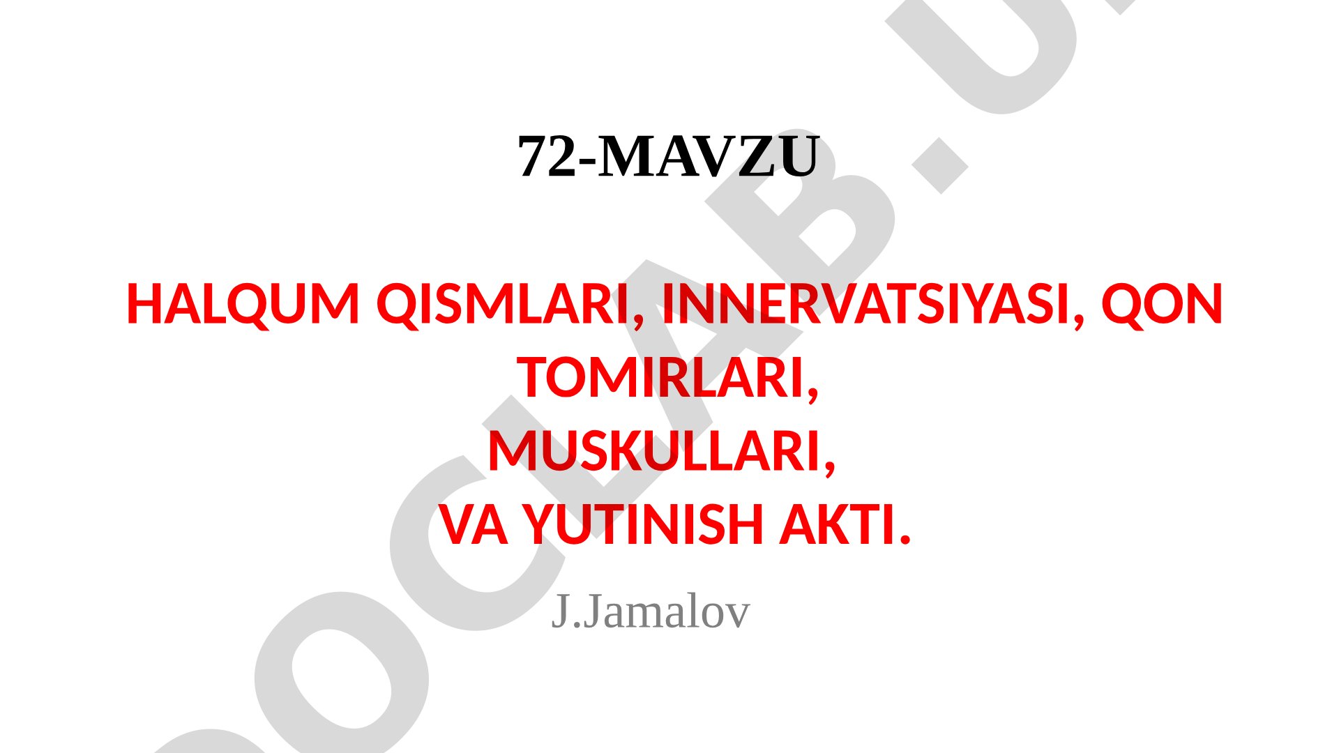Halqum qismlari, innervatsiyasi, qon tomirlari, muskullari va yutinish akti