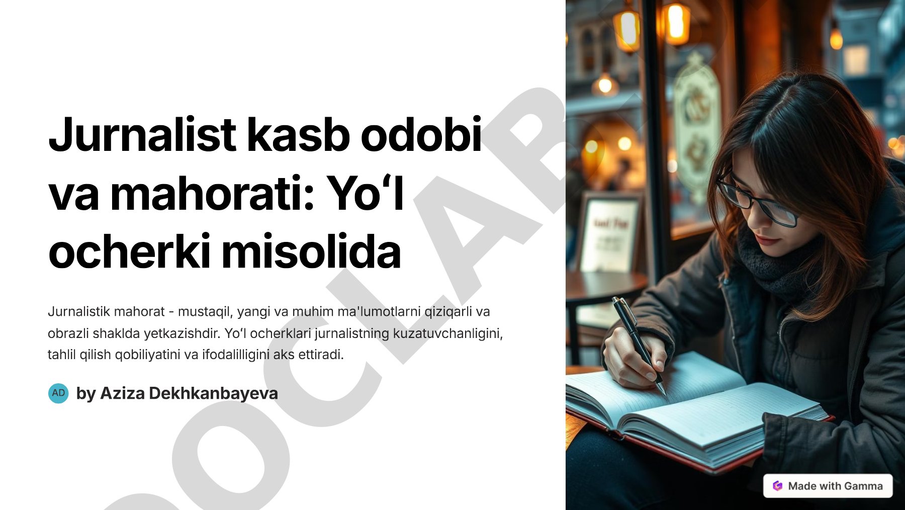 Jurnalist kasb odobi va mahorati: Yo'l ocherki misolida