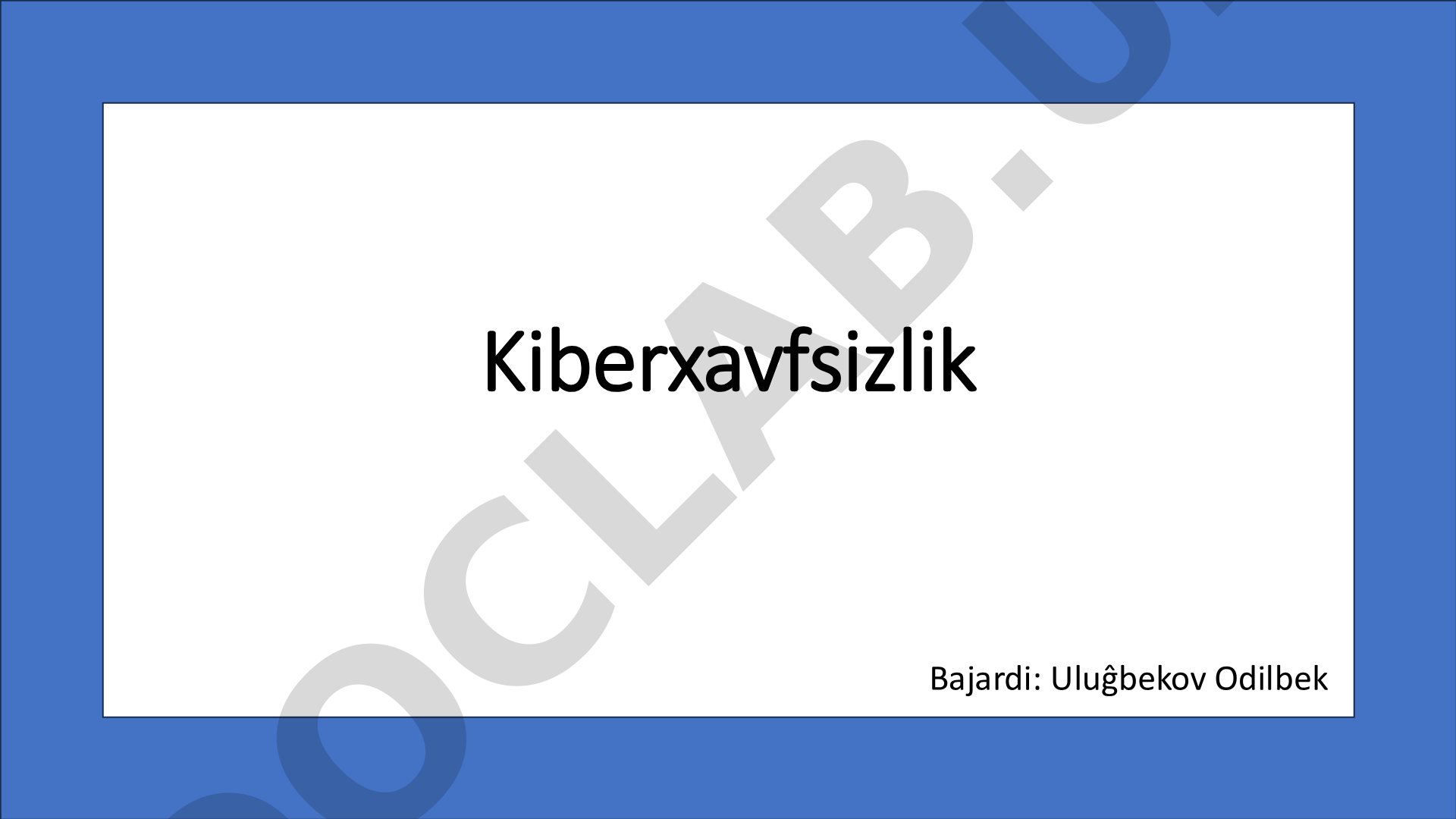 Kiberxavfsizlik