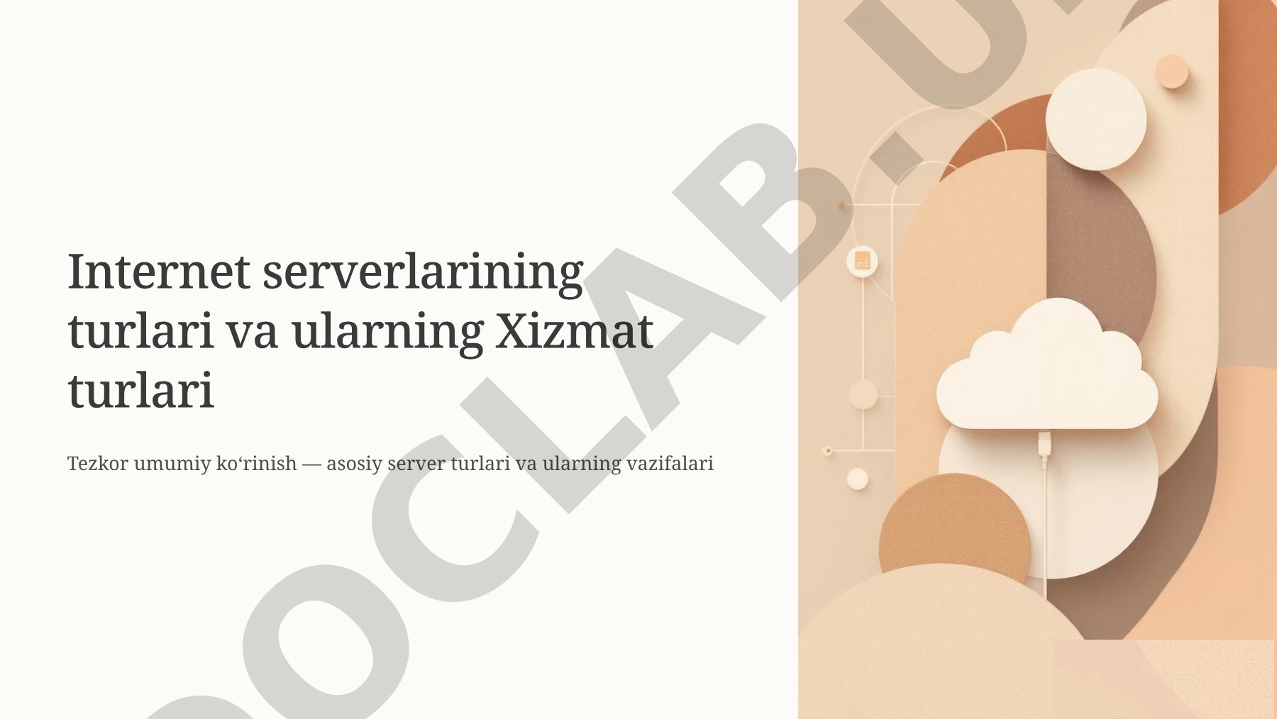Internet serverlarining turlari va ularning Xizmat turlari