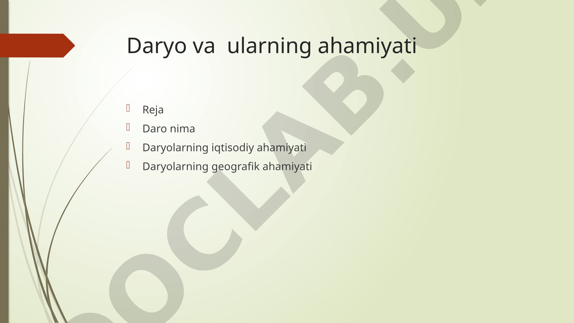 Daryo va ularning ahamiyati