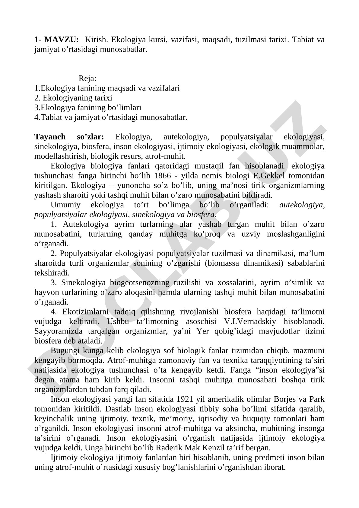 Kirish. Ekologiya kursi, vazifasi, maqsadi, tuzilmasi tarixi. Tabiat va jamiyat o’rtasidagi munosabatlar.
