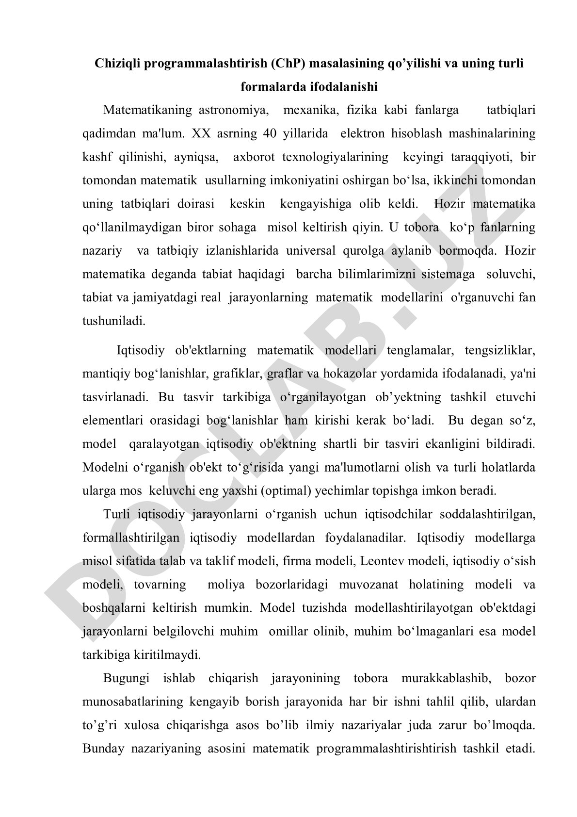Chiziqli programmalashtirish (ChP) masalasining qo'yilishi va uning turli formalarda ifodalanishi
